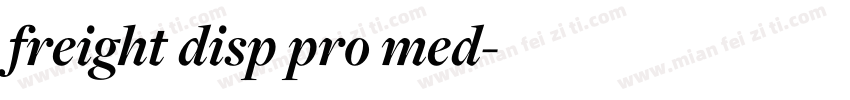 freight disp pro med字体转换